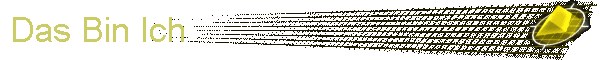 Das Bin Ich