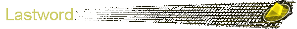 Lastword