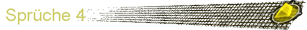 Sprche 4